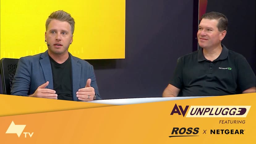 AV Unplugged | Baseband vs. IP: Ross Video & Netgear on the Future of Broadcast AV