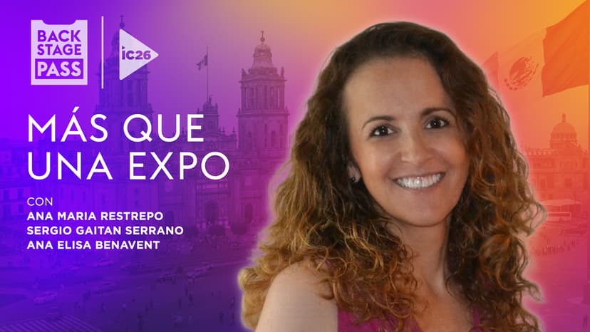 Más Que una Expo | Backstage Pass: InfoComm América Latina 2026 (En Español)