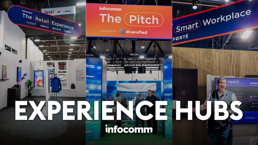 From Stadiums to Smart Workplaces: Exploring InfoComm 2026's Experience Hubs