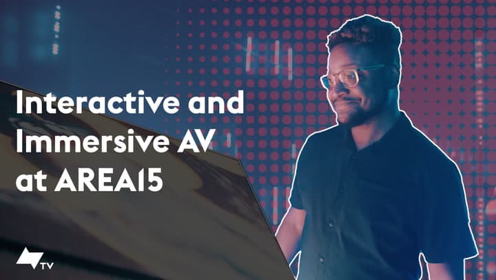 Interactive and Immersive AV at AREA15